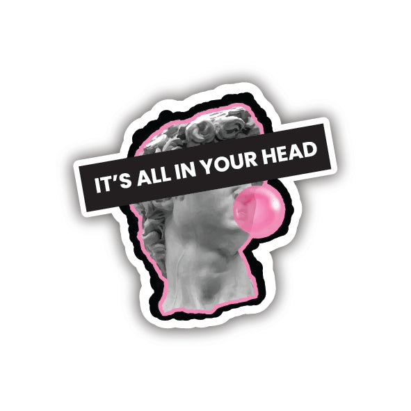 All In Your Head Sticker