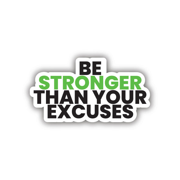 Be Stronger Than Sticker