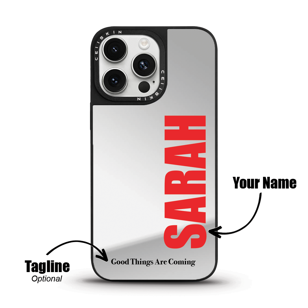 Custom Name - Mirror Case