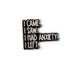 Anxiety Pin